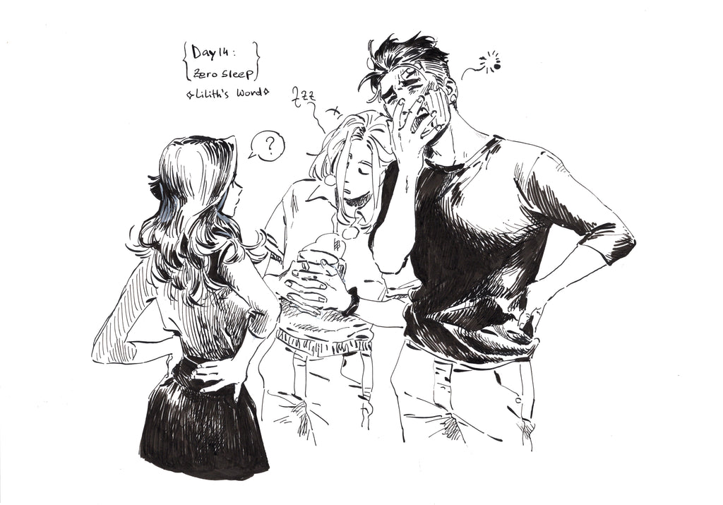 Original ink drawing - Day 14, zero sleep